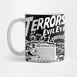 Terrors Of The Evil Eye Exposed Mug